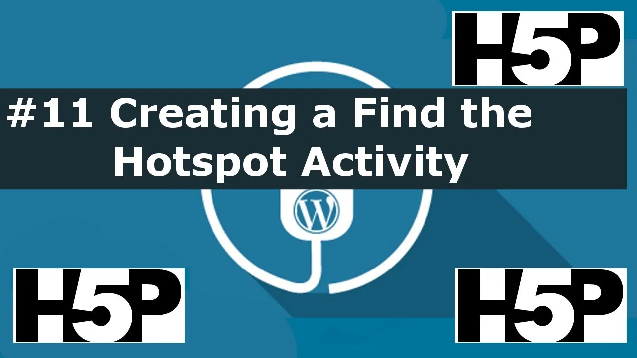 #11 H5P – Find the Hotspot Activity Tutorial